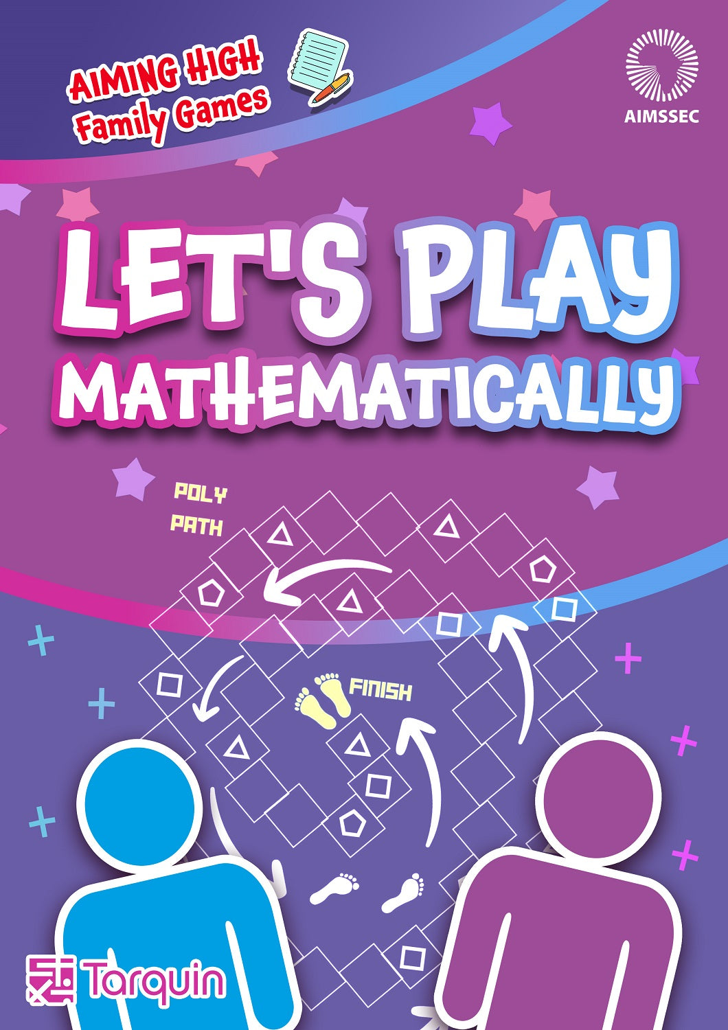 Let's Play Mathematically! Aiming High Family Games