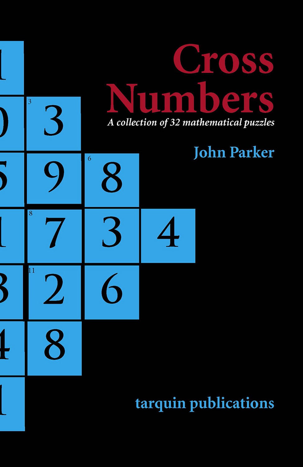 Cross Numbers - a collection of 32 mathematical puzzles – TarquinGroup