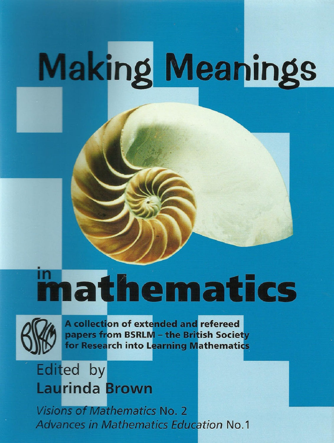 Making Meanings in Mathematics