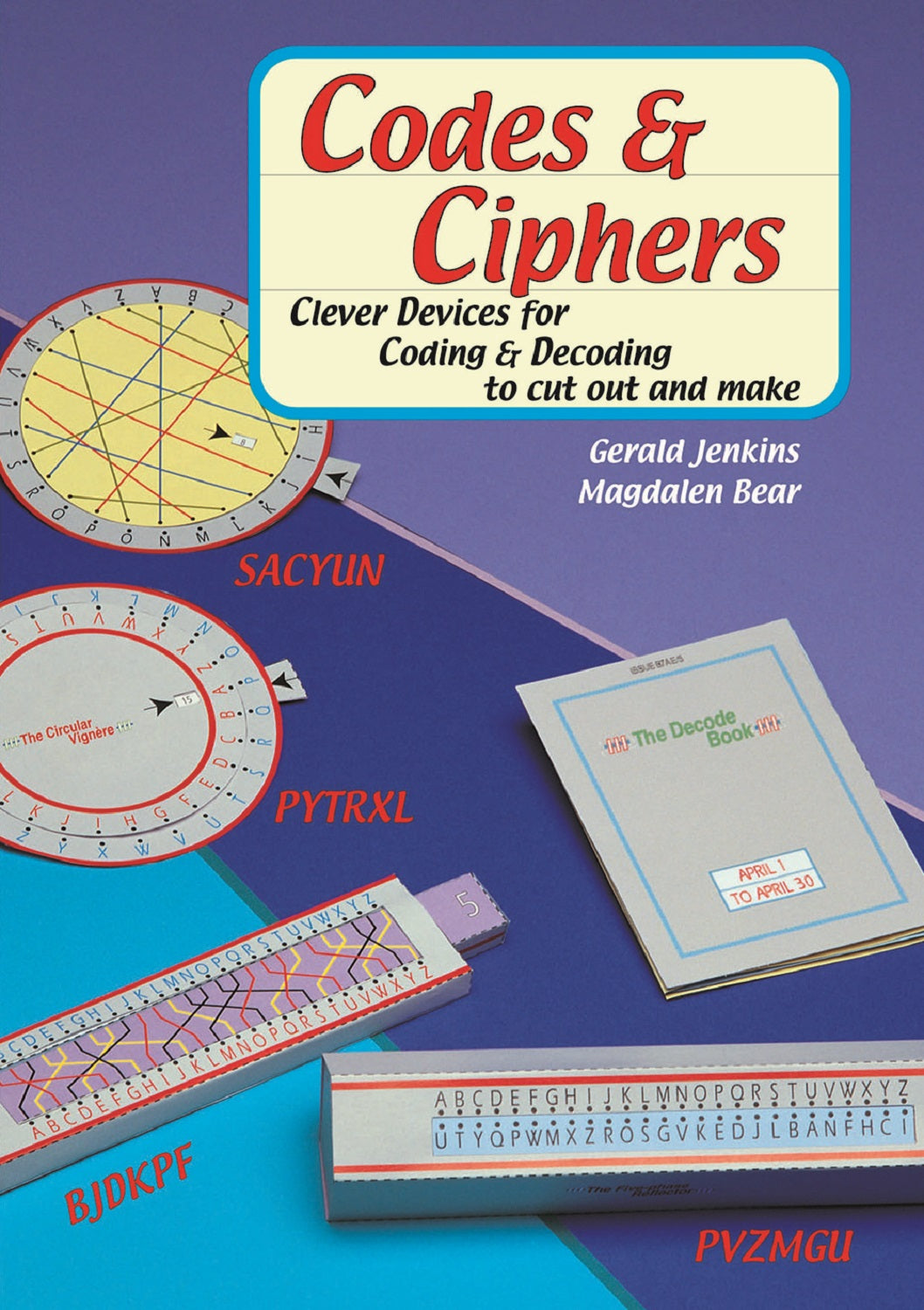 Codes and Ciphers - Learn about codes and make paper models of cipher ...