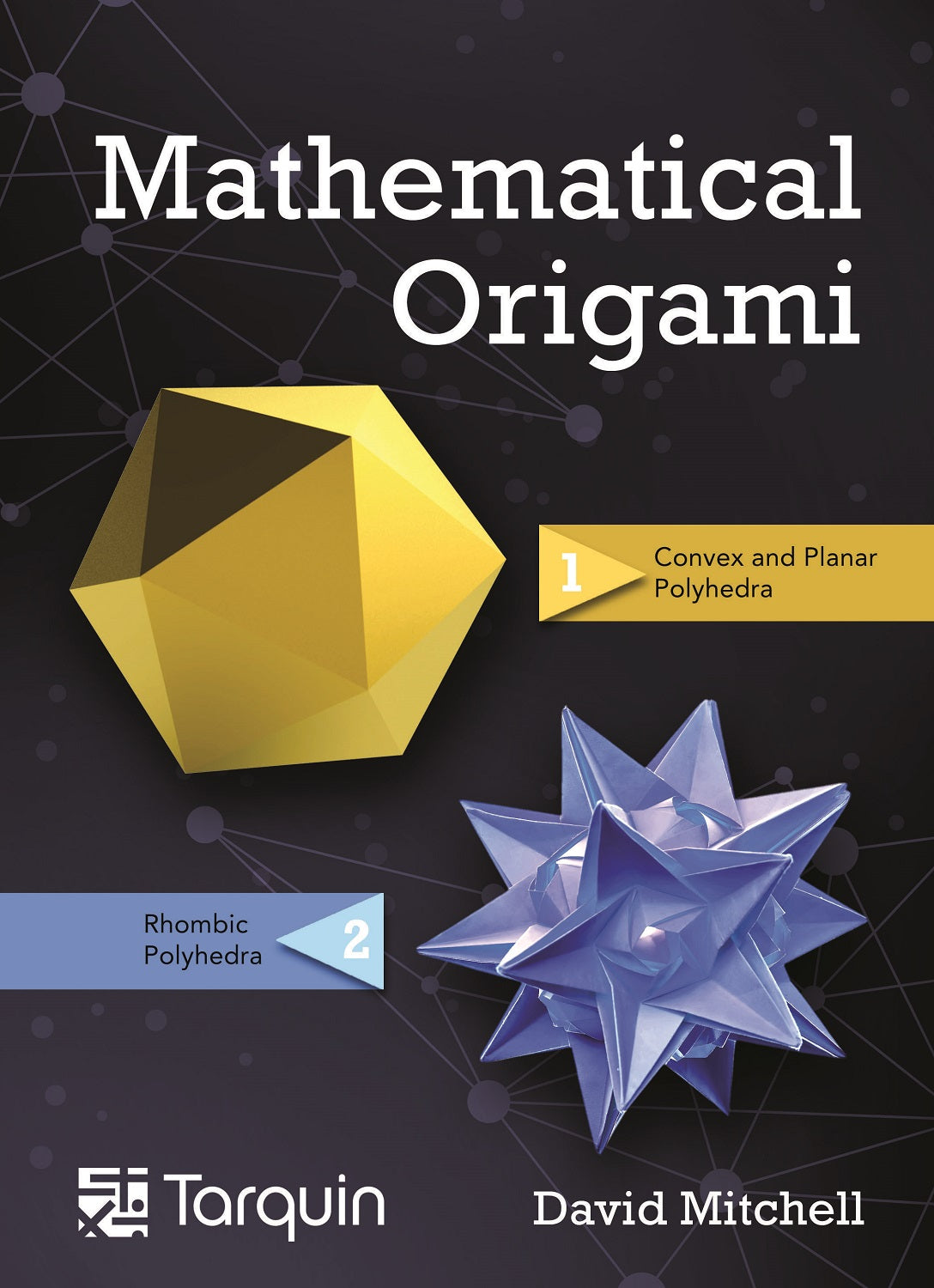 Mathematical Origami - Second Edition